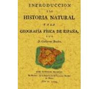 Introduccion A La Historia Natural Y A La Geografia Fisica De Esp Aña