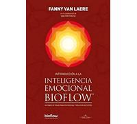 Introducción a la Inteligencia emocional BIOFLOW: Un camino de transformación personal y reducción del estrés (FONDO)