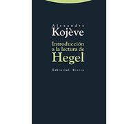 Introducción A La Lectura De Hegel (Estructuras y Procesos. Filosofía)