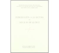 Introducción a la lectura de San Juan de la Cruz