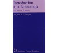INTRODUCCION A LA LIMNOLOGIA (BIOLOGÍA Y CIENCIAS DE LA VIDA-ECOLOGIA)