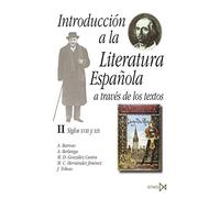 Introducción a la literatura española a través de los textos II: 66 (Fundamentos)