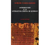 INTRODUCCION A LA LITERURA ESENIA DE QUMRAN (RUSTICA) (SAGRADA ESCRITURA)
