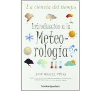 Introducción a la meteorología (Ensayo Divulgacion (books))