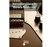 Introducción a la Música Moderna
