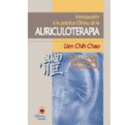 Introduccion A La Practica Clinica De La Auriculoterapia (ebook)