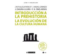 Introducción a la prehistoria. La evolución de la cultura humana (nova edició ampliada) | José María Fullola Pericot, Jordi Nadal Lorenzo