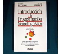 Introducción a la programación neurolinguística (SIN COLECCION)
