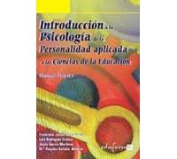 Introducción A La Psicología De La Personalidad Aplicada A Las Ciencias De La Educación. Manual Teórico