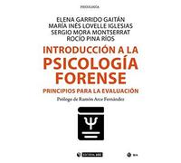 INTRODUCCIÓN A LA PSICOLOGÍA FORENSE: Principios para la evaluación: 709 (Manuales)