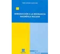 Introduccion A La Resonancia Magnetica Nuclear