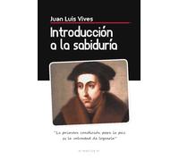 Introducción A La Sabiduría: 1 (Obras fundamentales de la filosofía)