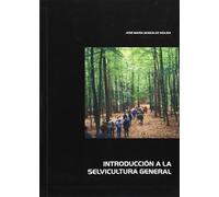 Introducción a la selvicultura general (SIN COLECCION)