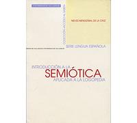 Introducción a la semiótica aplicada a la logopedia (SIN COLECCION)