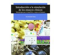 Introducción a la simulación de los ensayos clínicos (TEXTOS DOCENTS)