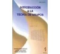 Introduccion A La Teoria De Grupos