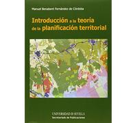 Introducción a la teoría de la planificación territorial: 282 (Serie Historia y Geografía)