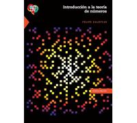 Introduccion A La Teoria De Numeros (Ciencia Y Tecnologia (fce))