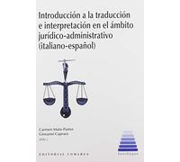 Introducción a la traducción e interpretación en el ámbito jurídico-administrativo (italiano-español)