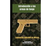 Introducción a las armas de fuego