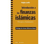 Introducción a las finanzas islámicas: Principios y fundamentos: 168 (Más Madera)