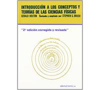 Introducción a los conceptos y teorías de las ciencias físicas (SIN COLECCION)