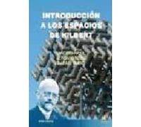 Introduccion A Los Espacios De Hilbert