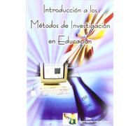 Introducción a los Métodos de Investigación en Educación: 1 (EOS Universitaria)