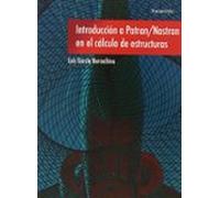 Introduccion A Patran Nastran En El Calculo De Estructuras