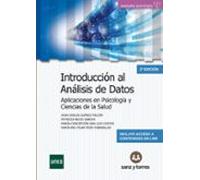 Introducción Al Análisis De Datos: Aplicaciones En Psicología Y Ciencias De La Salud