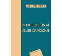 Introducción al análisis funcional (SIN COLECCION)