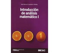 Introducción al análisis matemático I (Libros profesionales)