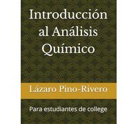 Introduccion al Analisis Quimico: Para estudiantes de nivel universitario