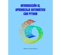 INTRODUCCIÓN AL APRENDIZAJE AUTOMÁTICO CON PYTHON