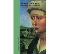 Introducción al arte medieval en Occidente (Cuadernos Arte Cátedra)