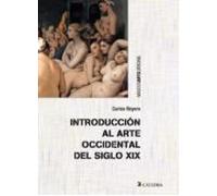 Introduccion Al Arte Occidental Del Siglo Xix