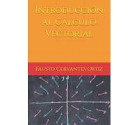 Introducción al Cálculo Vectorial