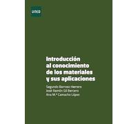 Introducción al conocimiento de los materiales y a sus aplicaciones (INGENIERÍA Y ARQUITECTURA)