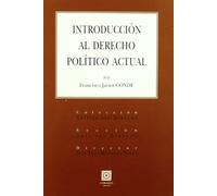 INTRODUCCION AL DERECHO POLITICO ACTUAL (SIN COLECCION)