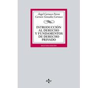 Introducción al Derecho y fundamentos de Derecho privado (Derecho - Biblioteca Universitaria de Editorial Tecnos)