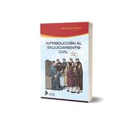 Introducción al enjuiciamiento civil. Segunda edición actualizada con la LO 1/2025