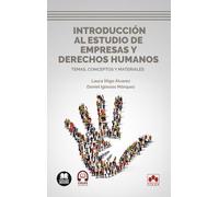 Introducción al estudio de empresas y derechos humanos: Temas, conceptos y materiales (biblioteca juridica de bolsillo)