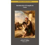 Introducción al Evangelio de Lucas