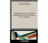 Introducción Al Léxico Componente Transversal De La Lengua