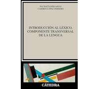 Introducción Al Léxico Componente Transversal De La Lengua