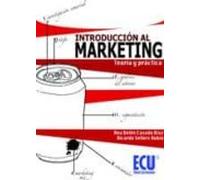 Introduccion Al Marketing: Teoria Y Practica