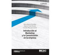 Introducción al marketing y la comunicación en la empresa (2ª ed.) (Libros Profesionales)