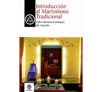 Introducción al Martinismo Tradicional | Sâr Amorifer
