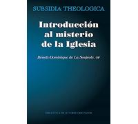 Introducción al misterio de la Iglesia | Benoït-dominique De La Soujeole