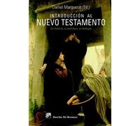 Introducción al Nuevo Testamento: | Claude Louis-combet, Corina Galland, Elian Cuvillier, Andreas Dettwiler, Alain Dupont, Roselyne Roc, K